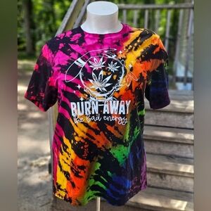 Custom Reverse Dyed Tshirt "Burn Away the Bad Energy"